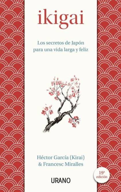 Ikigai, de Ediciones Urano