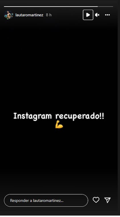 "Instagram recuperado", anunció Lautaro Martínez luego de algunas horas de incertidumbre (Foto: Captura de Instagram)