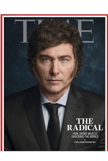 A finales de mayo la emblemática revista Time dedicó su portada al “radical” presidente argentino