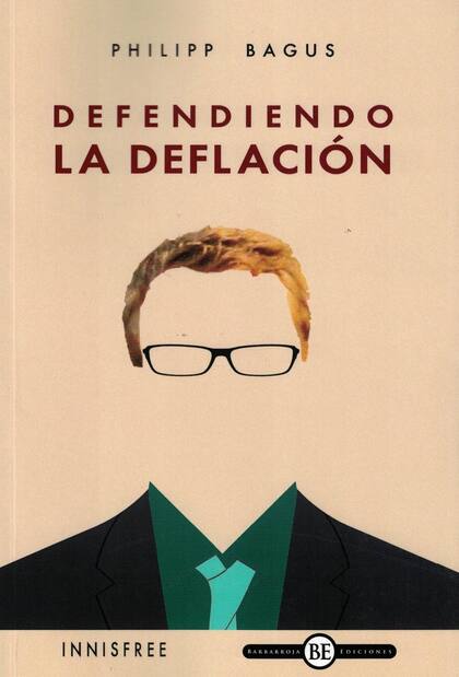 Javier Milei recomiendo la lectura del libro de Philipp Bagus ‘Defendiendo la deflación’”