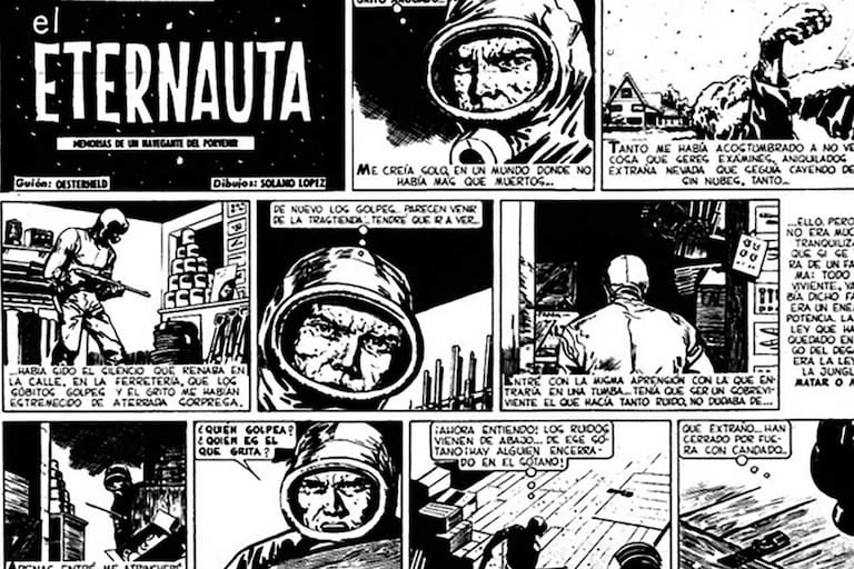 La historia de El Eternauta, un proyecto maldito que Netflix convertirá en serie - LA NACION