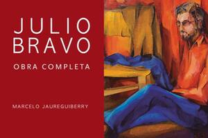 Julio Bravo, obra completa, ofrece un recorrido por la trayectoria del artista plástico Julio Bravo y un repaso por sus obras (Foto: Wolkowizc Editores)