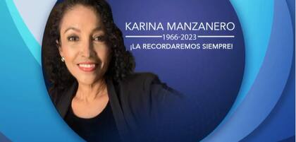 Karina Manzanero falleció a los 56 años de edad