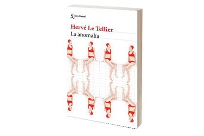 "La anomalía", Hervé Le Tellier
