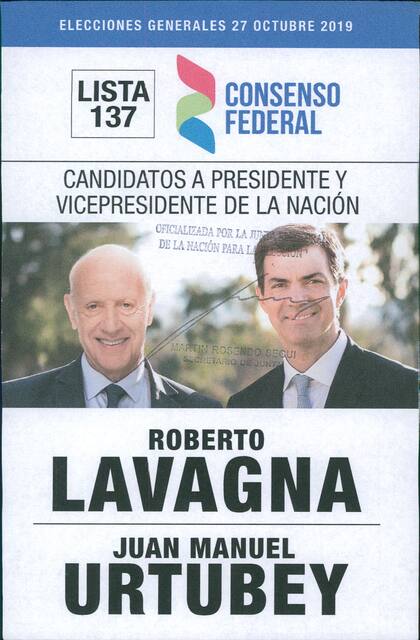 La boleta de Consenso Federal, con Roberto Lavagna y Juan Manuel Urtubey.