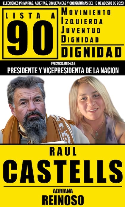 La boleta que encabeza Raúl Castells, por el MIJD