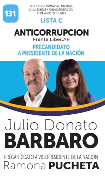 La boleta que lleva como precandidato a presidente a Julio Bárbaro por el Frente Liber.AR