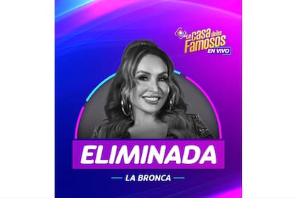 La Bronca es la décima celebridad eliminada en la cuarta temporada de La Casa de los Famosos