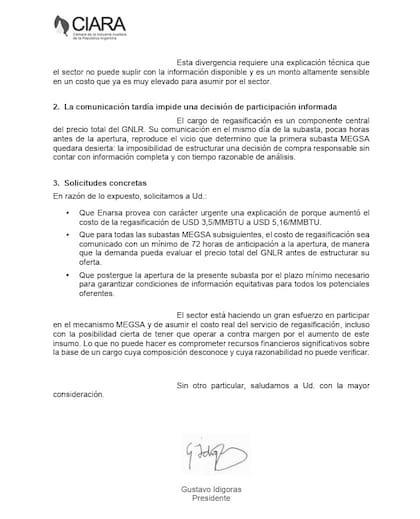 La Cámara de la Industria Aceitera y el Centro Exportador de Cereales (CIARA-CEC) cuestionaron ante la Secretaría de Energía el aumento del costo de regasificación del GNL y reclamaron explicaciones técnicas por el salto del valor informado por Enarsa horas antes de la subasta