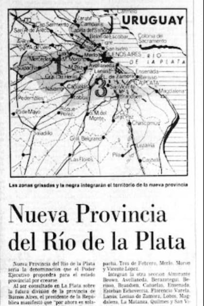 La ciudad de Buenos Aires y varios partidos del conurbano se unirían para conformar una nueva provincia de la Argentina: la provincia del Río de la Plata