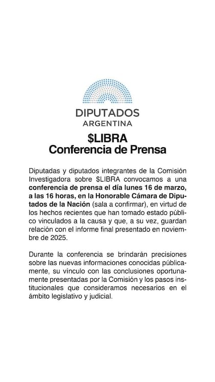 La convocatoria a la conferencia de prensa, prevista para el lunes a las 16 en Diputados