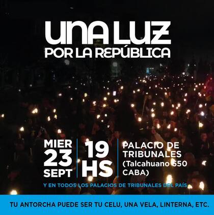 La convocatoria a la marcha, en defensa de la independencia de la Justicia