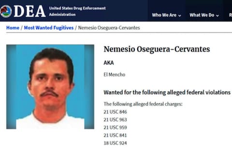 El Mencho era uno de los fugitivos más buscados por la DEA