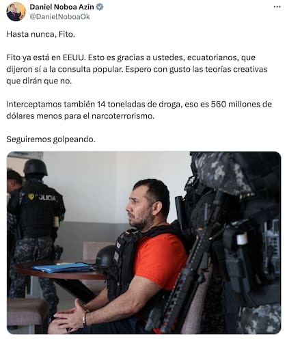 La "despedida" del presidente Noboa a alias "Fito" en su cuenta oficial de X (antes Twitter)