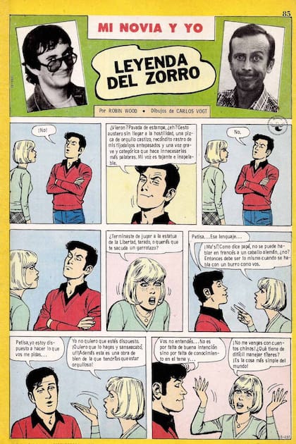 La dupla creativa de Robin Wood y Carlos Vogdt se habían encontrado antes para realizar otra comedia muy exitosa llamada Mi novia y yo