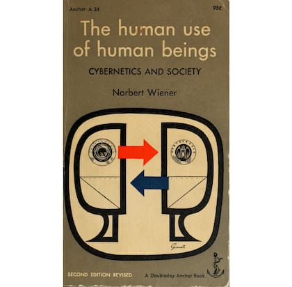 La edición de 1954 de "El uso humano de seres humanos: Cibernética y sociedad", de Norbert Wiener