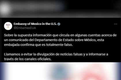 La Embajada de México en EE.UU. hizo un llamado a la población para que se informe únicamente en los canales oficiales del gobierno