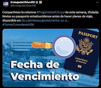 La Embajada indica que algunos países exigen que el pasaporte estadounidense tenga al menos seis meses de validez después de las fechas de viaje