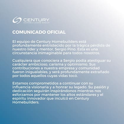 La empresa Century Home Builders realizó un comunicado tras la muerte de Sergio Pino