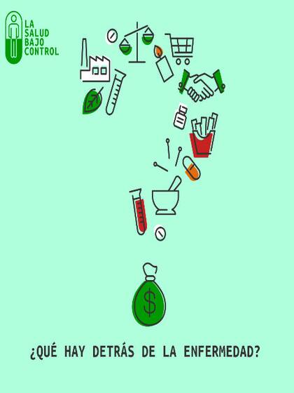¿La enfermedad es un negocio? Afiche de la película La salud bajo control.