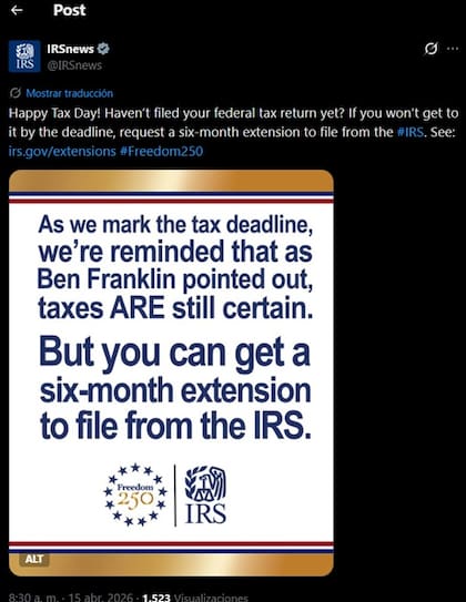 La entidad recomienda que aquellas personas que no logren completar su declaración federal a tiempo deben solicitar una extensión lo antes posible