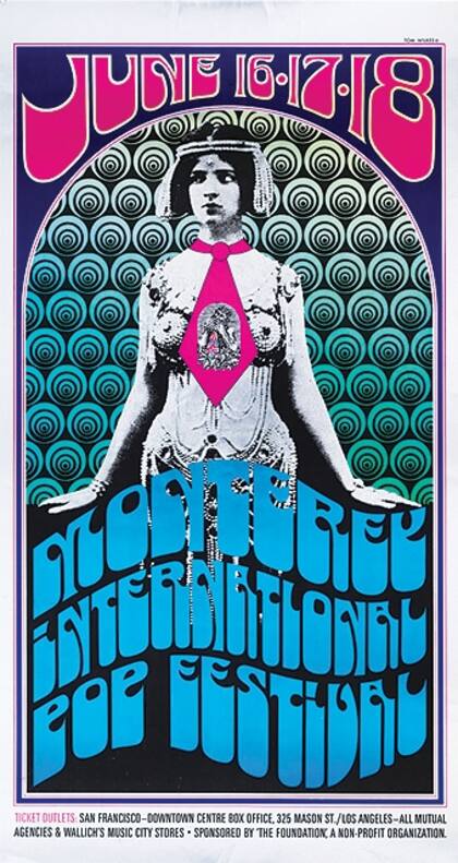 La exposición en el Met también incluye pósters como este del Monterey Pop Festival de 1967
