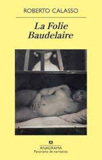 La Folie Baudelaire, una de las obras clave del escritor italiano