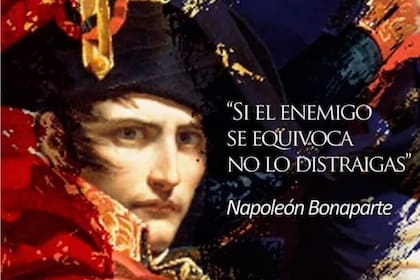 La frase estratégica de Napoleón Bonaparte es muy utilizada en el día a día del siglo XXI