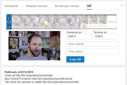 La función para crear GIF por ahora sólo está limitada a un canal de YouTube, PBS Idea Channel