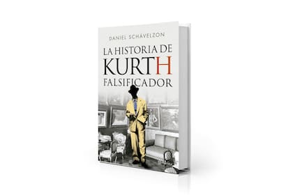 La historia de Kurth, falsificador
Daniel Schavelzon