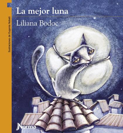 La mejor luna, la historia de una gata ciclotímica