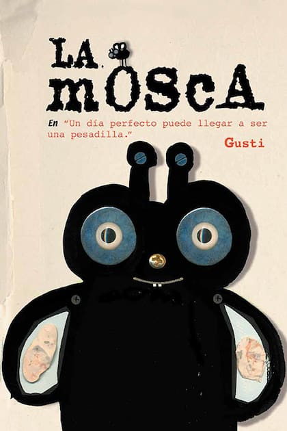 La mosca, de Gusti, un gran rescate editorial de Calibroscopio