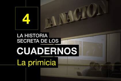 "Los cuadernos de las coimas", la multipremiada investigación de Diego Cabot y equipo sobre la corrupción en la era kirchnerista