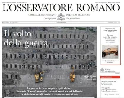 La portada de L'Osservatore Romano, "El rostro de la guerra", y las tumbas de los niños muertos en su escuela en Irán