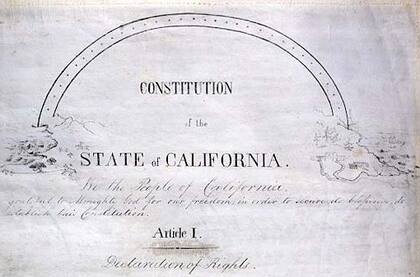 La primera Constitución de California fue aprobada en 1849 y se publicó en inglés y español