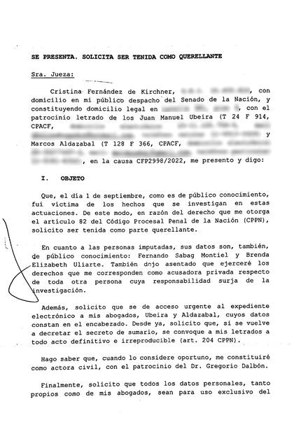 .La primera página del escrito con el que la Vicepresidenta Cristina Fernández de Kirchner solicitó constituirse como querellante en la causa que investiga el atentado en su contra