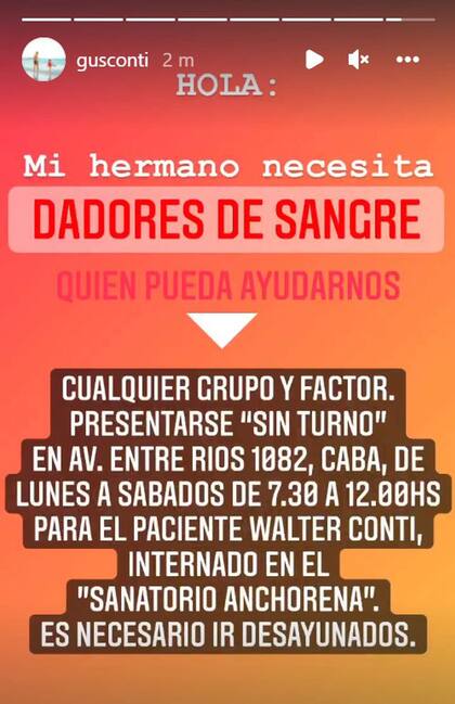 La publicación de Gustavo Conti en su cuenta de Instagram para colaborar con dadores de sangre para su hermano
Foto: Instagram @gusconti