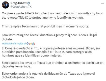 La publicación del gobernador Greg Abbott contra las modificaciones del Título IX anunciadas por Joe Biden