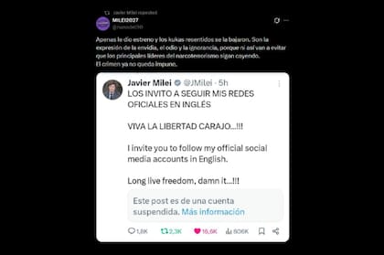 La reacción de Javier Milei a la suspensión de su cuenta oficial en inglés dentro de la plataforma X