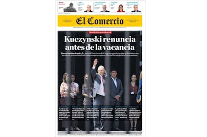La renuncia de PPK: así reflejaron los diarios de Perú la noticia