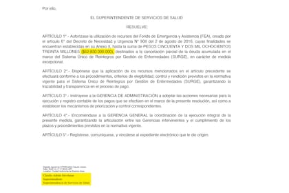 La resolución del jefe de la Superintendencia de Servicios de Salud, Claudio Stivelman, para echar mano a un fondo de emergencia para saldar una deuda millonaria con las obras sociales sindicales