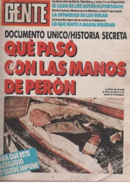 La revista Gente publicó la imágen del cuerpo de Perón con las manos amputadas