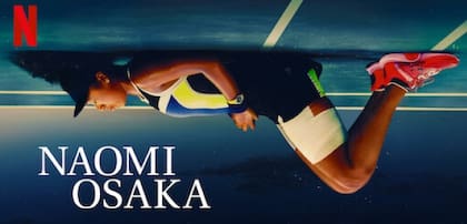 La serie documental de la tenista japonesa Naomi Osaka