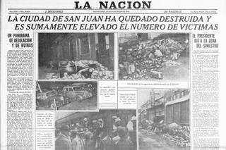 El recuerdo de tres sobrevivientes del terremoto de San Juan, la peor catástrofe natural en la Argentina