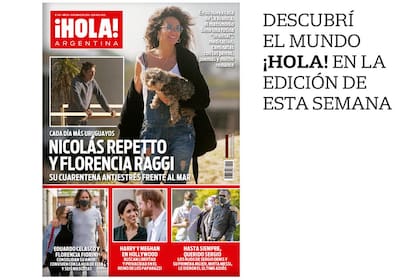 La tapa de la revista ¡Hola! Argentina de esta semana