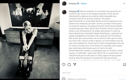 Lady Gaga publicó una extensa carta en donde reveló los motivos de su ausencia