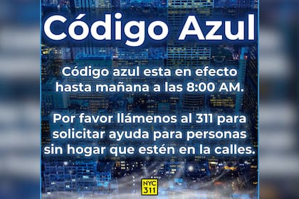 Las autoridades de Nueva York activaron el código azul en la ciudad