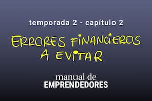 Todo lo que hay que saber de las finanzas de un emprendimiento