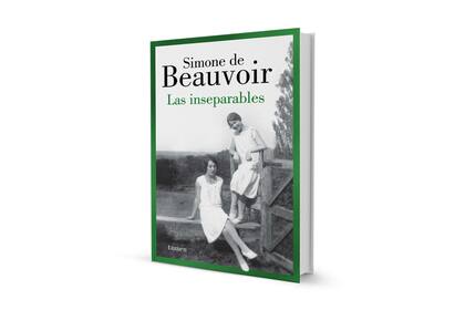 Las inseparables, reciente lanzamiento de un libro póstumo de Simone de Beauvoir