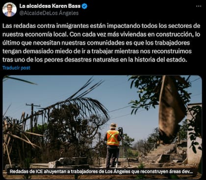 Las redadas paralizaron cuadrillas migrantes que reconstruían 16.000 viviendas destruidas por incendios en Pasadena y Pacific Palisades, con ausencias laborales que según Bass "frenan la recuperación de uno de los peores desastres naturales estatales"